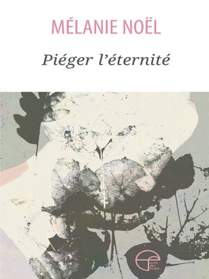 cover image of Piéger l'éternité